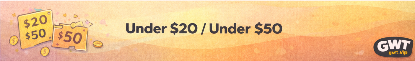 Under $20 / Under $50